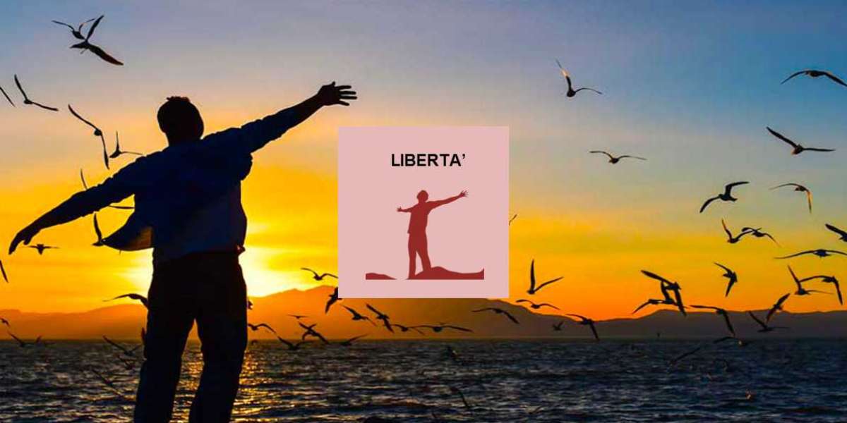 LIBERTA' - Diritto all'inviolabilità e all'autodeterminazione dell'uomo