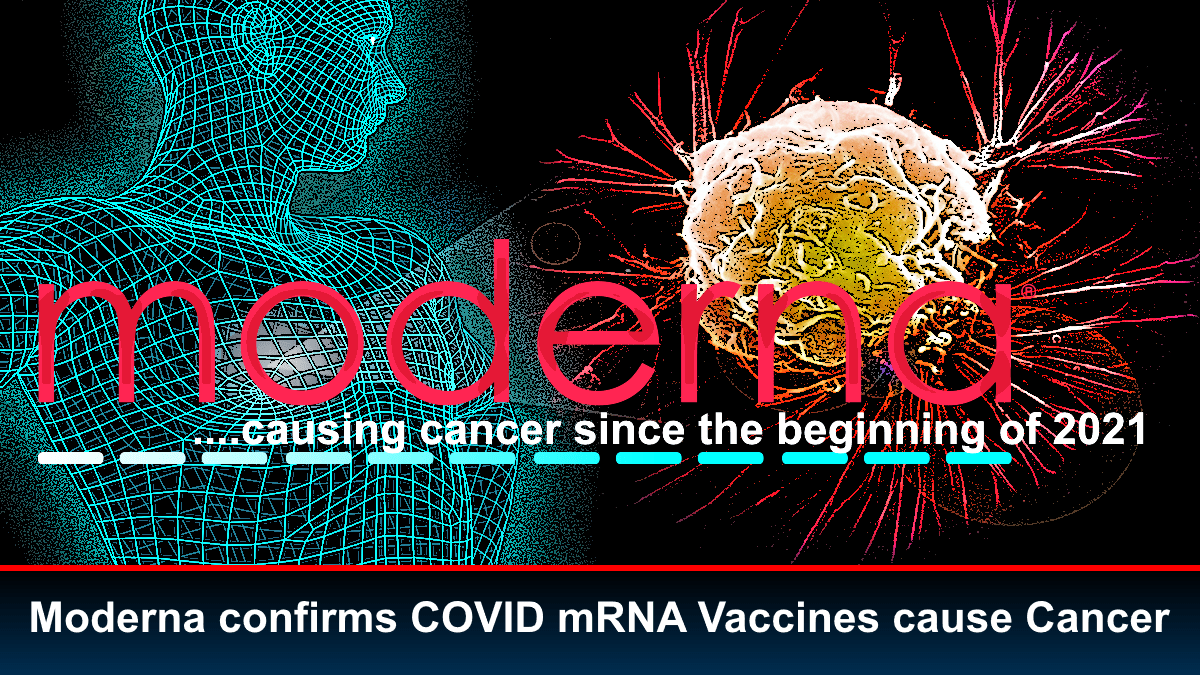 Moderna confirms mRNA COVID Vaccines cause Cancer – The Expose